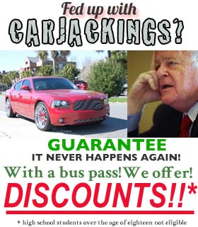 Fed up with CARJACKINGS?